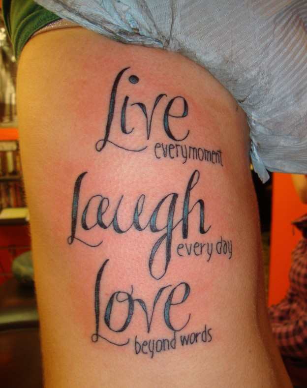 Live Laugh Love Tattoos Designs, Ideas and Meaning - Tattoos For You